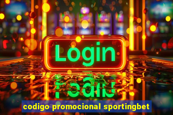 codigo promocional sportingbet